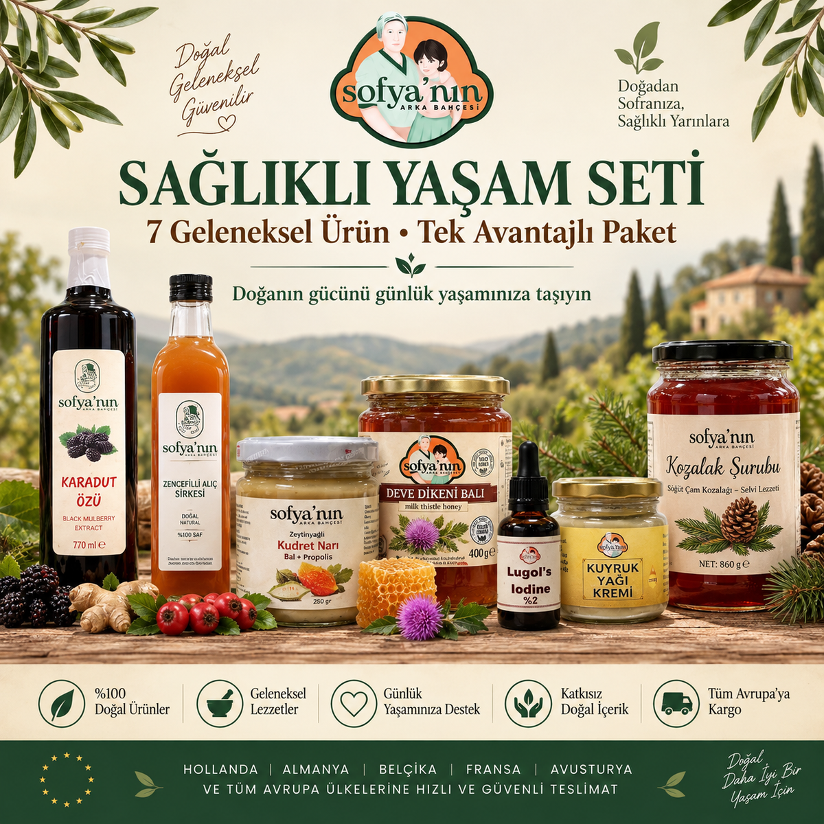 SOFYA’NIN SAĞLIKLI YAŞAM SETİ 7 Geleneksel Ürün • Tek Avantajlı Paket